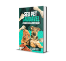 Ebook Alimentos que Podem Custar a Vida do Seu Pet